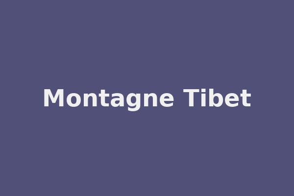 Montagne Tibet